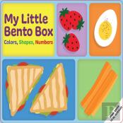 My Little Bento Box: Colors, Shapes, Numbers