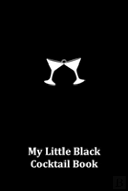 Bertrand.pt - My Little Black Cocktail Book