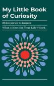 My Little Book Of Curiosity