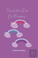 My Little Book Of Rainbows