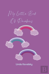 My Little Book Of Rainbows
