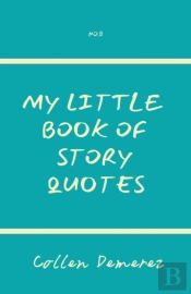 My Little Book Of Story Quotes 8