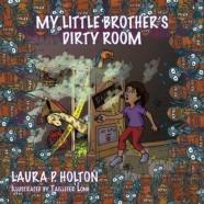 My Little Brother'S Dirty Room