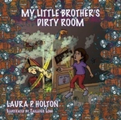 My Little Brother'S Dirty Room