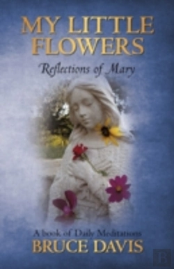 Bertrand.pt - My Little Flowers: Reflections Of Mary,