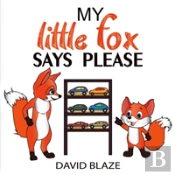 My Little Fox Says Please