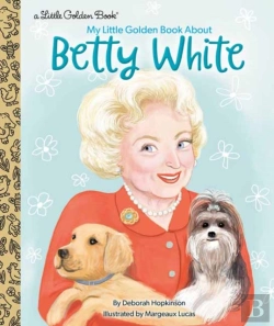 Bertrand.pt - My Little Golden Book About Betty White