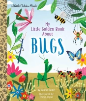 My Little Golden Book About Bugs
