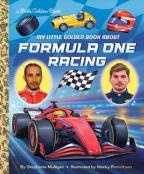 My Little Golden Book About Formula One Racing