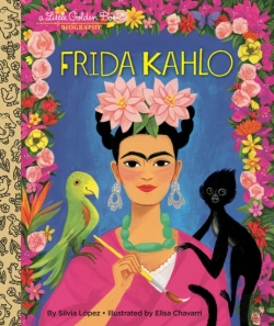 Bertrand.pt - My Little Golden Book About Frida Kahlo