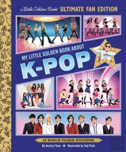 Bertrand.pt - My Little Golden Book About K-Pop Ultimate Fan Edition