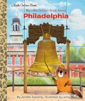 My Little Golden Book About Philadelphia