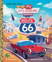 My Little Golden Book About Route 66