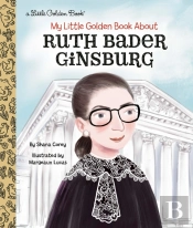 My Little Golden Book About Ruth Bader Ginsburg