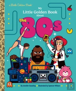 Bertrand.pt - My Little Golden Book About The 80s