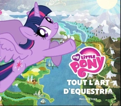 Bertrand.pt - My Little Poney, Tout L'Art D'Equestria