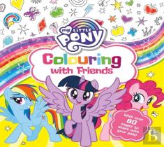My Little Pony: Colouring With Friends