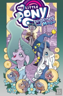 Bertrand.pt - My Little Pony: Legends Of Magic Omnibus