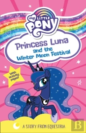 My Little Pony: Princess Luna And The Winter Moon Festival