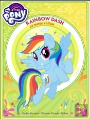 My Little Pony - Rainbow Dash -  La Meteo S'Affole - Premiere Lecture - Tome 2