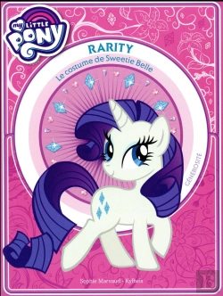Bertrand.pt - My Little Pony - Rarity - Le Costume De Sweetie Belle - Premiere Lecture - Tome 3