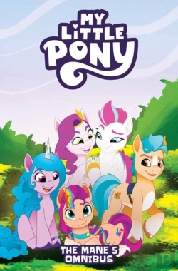 Bertrand.pt - My Little Pony: The Mane 5 Omnibus