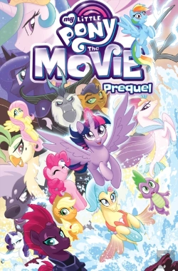 Bertrand.pt - My Little Pony: The Movie Prequel