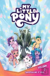 My Little Pony, Vol. 2: Smoothie-Ingâ It Over