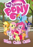 My Little Pony: When Cutie Calls