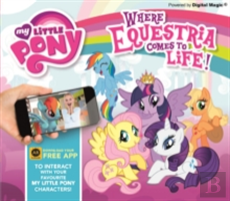 My Little Pony: Where Equestria Comes To Life