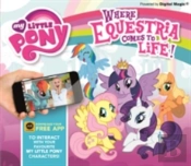 My Little Pony: Where Equestria Comes To Life
