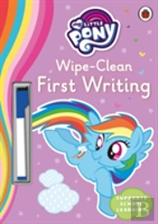 My Little Pony - Wipe-Clean First Writing