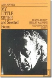 My Little Sister And Selected Poems 1965-1985