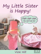 My Little Sister Is Happy!