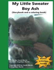 My Little Sweater Boy Ash (Storybook And A Coloring Book)
