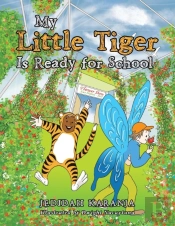 My Little Tiger Is Ready For School