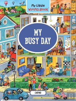 Bertrand.pt - My Little Wimmelbookâ®Â€”My Busy Day