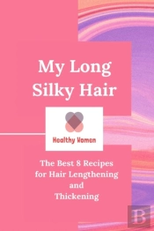 My Long Silky Hair