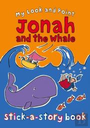 My Look And Point Jonah And The Whale Stick-A-Story Book