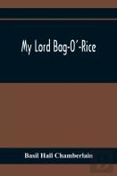 My Lord Bag-O'-Rice