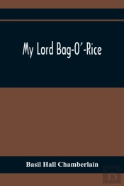 My Lord Bag-O'-Rice
