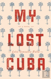 My Lost Cuba
