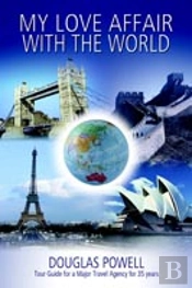 My Love Affair With The World
