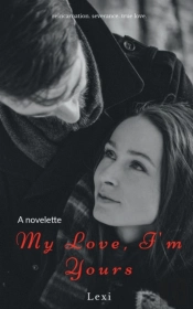 My Love, I'M Yours