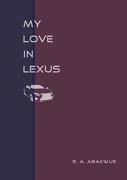 My Love In Lexus (A Romance Play)