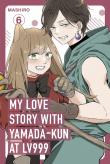 My Love Story With Yamada-Kun At Lv999, Vol. 6