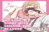 My Love Story With Yamada-Kun At Lv999 Volume 4