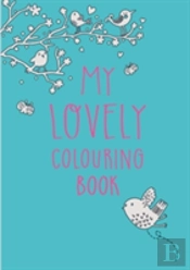 My Lovely Colouring Book
