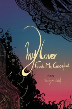 Bertrand.pt - My Lover Feeds Me Grapefruit
