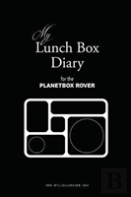 My Lunch Box Diary For The Planetbox Rover